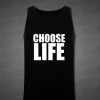 BestBBF Choose Life - Pánské tílko