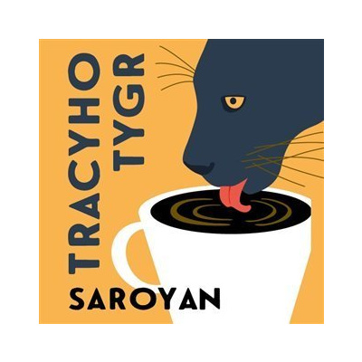 Tracyho tygr - CDmp3 - William Saroyan