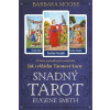 Snadný Tarot - Kniha JAK VYKLÁDAT TAROTOVÉ KARTY + 78 karet - Barbara Moore