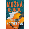 Možná jednou - Colleen Hooverová