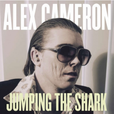 ALEX CAMERON - Jumping The Shark (LP)