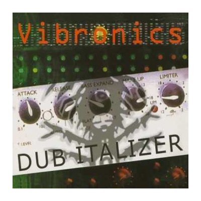 2LP Vibronics: Dub Italizer