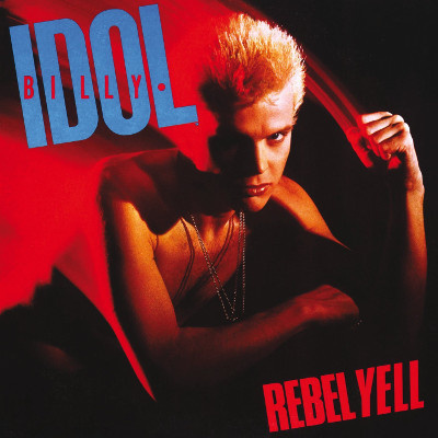Billy Idol - Rebel Yell (Edice 2017) - Vinyl (LP)