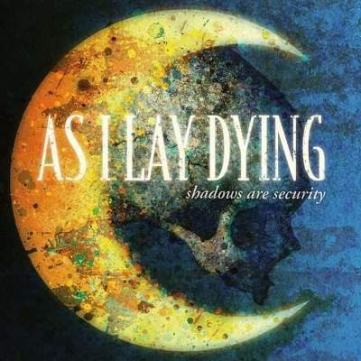 AS I LAY DYING - Shadows Are Security Bl LP
