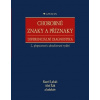 Chorobné znaky a příznaky, diferenciální diagnostika - Karel Lukáš