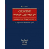 Chorobné znaky a příznaky, diferenciální diagnostika - 2., přepracované a aktualizované vydání - Karel Lukáš; Aleš Žák