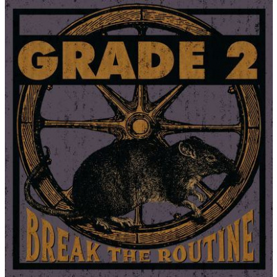 GRADE 2 - Break The Routine CD