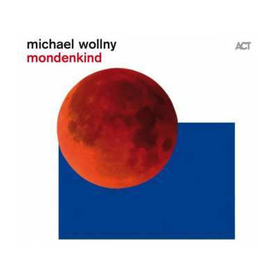CD Michael Wollny: Mondenkind