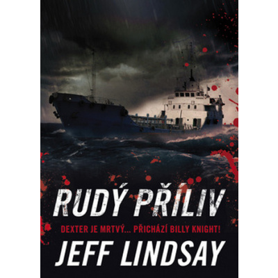 Rudý příliv - Jeffry P. Lindsay