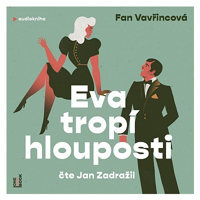 Eva tropí hlouposti (Fan Vavřincová) CD/MP3