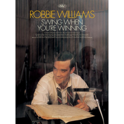 Robbie Williams: Swing When You're Winning (noty na klavír, zpěv, akordy)