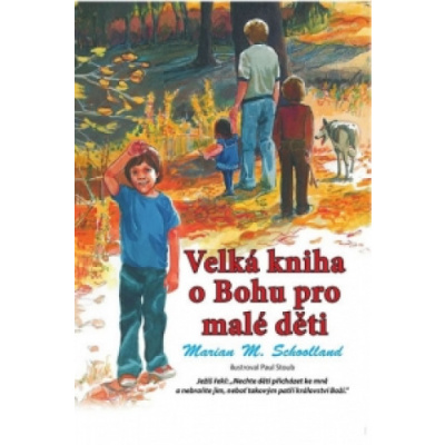 Velká kniha o Bohu pro malé děti