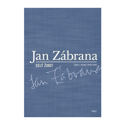 CELÝ ŽIVOT - Jan Zábrana