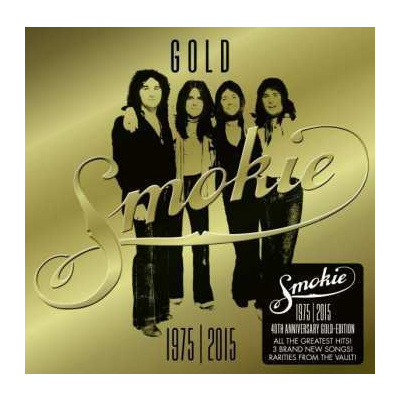 2CD Smokie: Gold 1975-2015 (40th Anniversary Gold Edition)