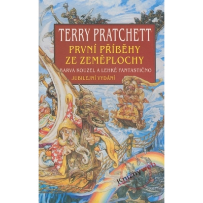 První příběhy ze Zeměplochy - Barva kouzel a lehké fantastično - Terry Pratchett