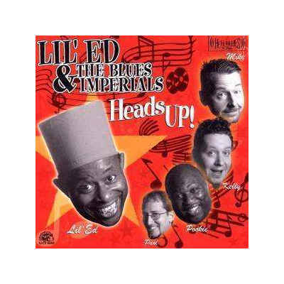 CD Lil' Ed And The Blues Imperials: Heads Up