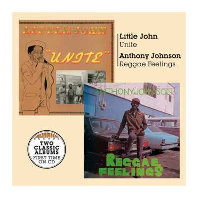 CD Little John + Anthony Johnson: Unite + Reggae Feelings
