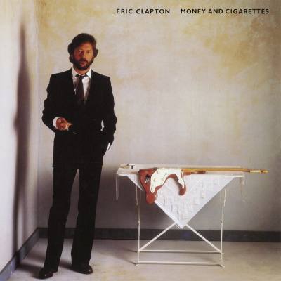 Eric Clapton : Money And Cigarettes LP