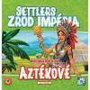 Rexhry Settlers: Zrod impéria - Aztékové