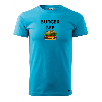Pánské tričko s potiskem Burger šéf Velikost: M, Barva trička: Tyrkysová