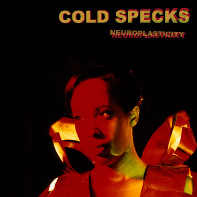 Cold Specks - Neuroplasticity - 180 gr. Vinyl (LP)