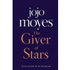 The Giver of Stars : Fall in love with the enchanting Sunday Times bestseller from the author of Me Before You - Jojo Moyes