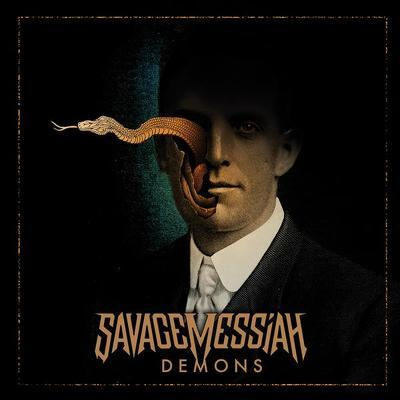 SAVAGE MESSIAH - Demons Ltd. LPC