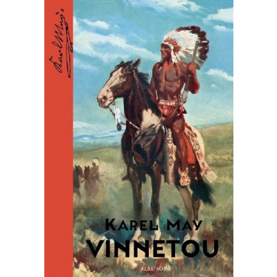 Vinnetou - Karl May; Zdeněk Burian