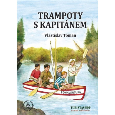Trampoty s kapitánem, Vlastislav Toman
