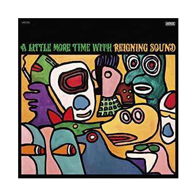 CD Reigning Sound: A Little More Time With