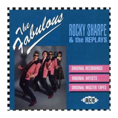 CD Rocky Sharpe & The Replays: The Fabulous Rocky Sharpe & The Replays