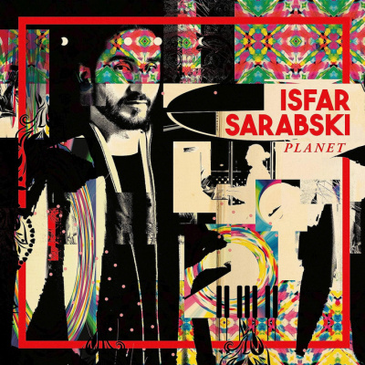 Isfar Sarabski - Planet, 1CD, 2021