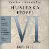 Jan Hyhlík – Husitská epopej VI. - Za časů Jiřího z Poděbrad (1461-1471) (MP3-CD) CD-MP3
