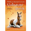 Příběhy se šťastným koncem Uzdravený poník - První velký příběh pro malé čtenáře - Sarah Hawkins