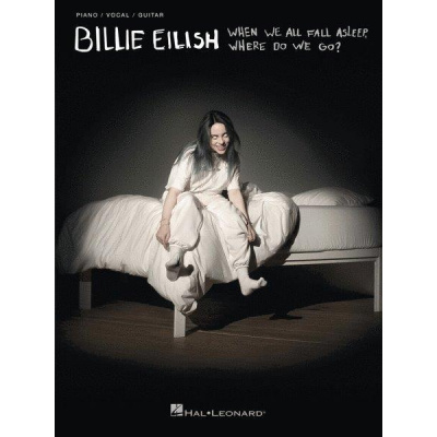 Billie Eilish: When We All Fall Asleep, Where Do We Go? (noty na klavír, zpěv, akordy)