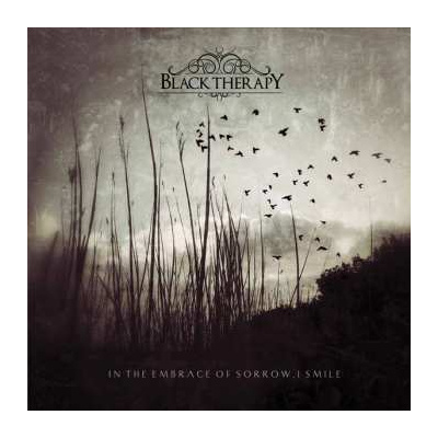 CD Black Therapy: In The Embrace Of Sorrow, I Smile