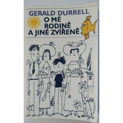 O mé rodině a jiné zvířeně (Durrell, Gerald)