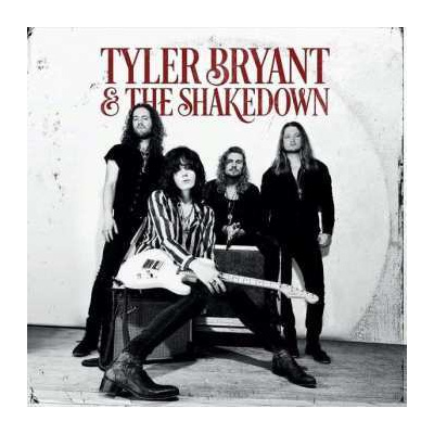 LP Tyler Bryant & The Shakedown: Tyler Bryant & The Shakedown