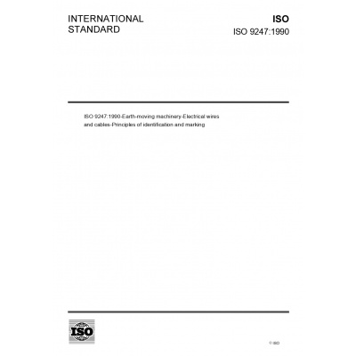 ISO 9247:1990-Earth-moving machinery-Electrical wires and cables