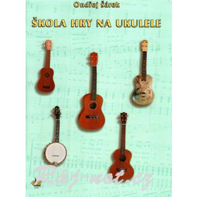 Škola hry na ukulele + CD - Ondřej Šárek