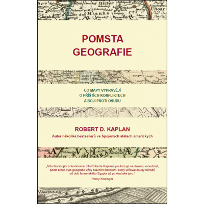 Pomsta geografie - Robert D. Kaplan