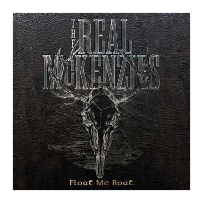 2LP The Real McKenzies: Float Me Boat