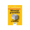 Německá gramatika v kostce - Collins