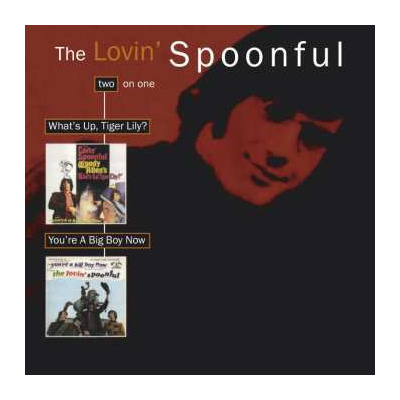 CD The Lovin' Spoonful: What's Up, Tiger Lily + You're A Big Boy Now