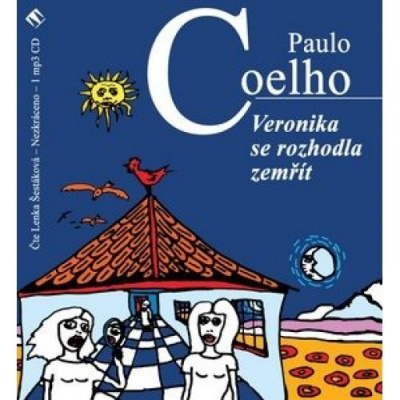 Veronika se rozhodla zemřít Coelho Paulo - CD MP3