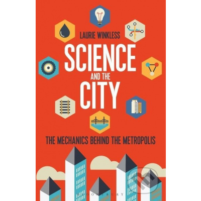 Science and the City - Laurie Winkless
