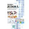 Doba jedová - Jiří Patočka, Prof. RNDr. Anna Strunecká Dr.Sc.