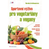 Sportovní výživa pro vegetariány a vegany – Grosshauserová Mareike