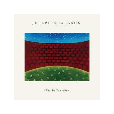 LP Joseph Shabason: The Fellowship