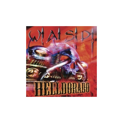 W.A.S.P. - Helldorado / Digipack [CD]